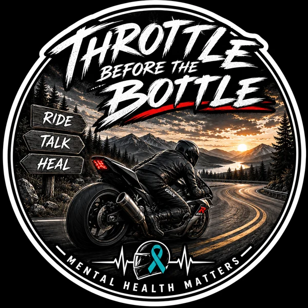 Throttle Before the Bottle Ride Talk Heal artwork